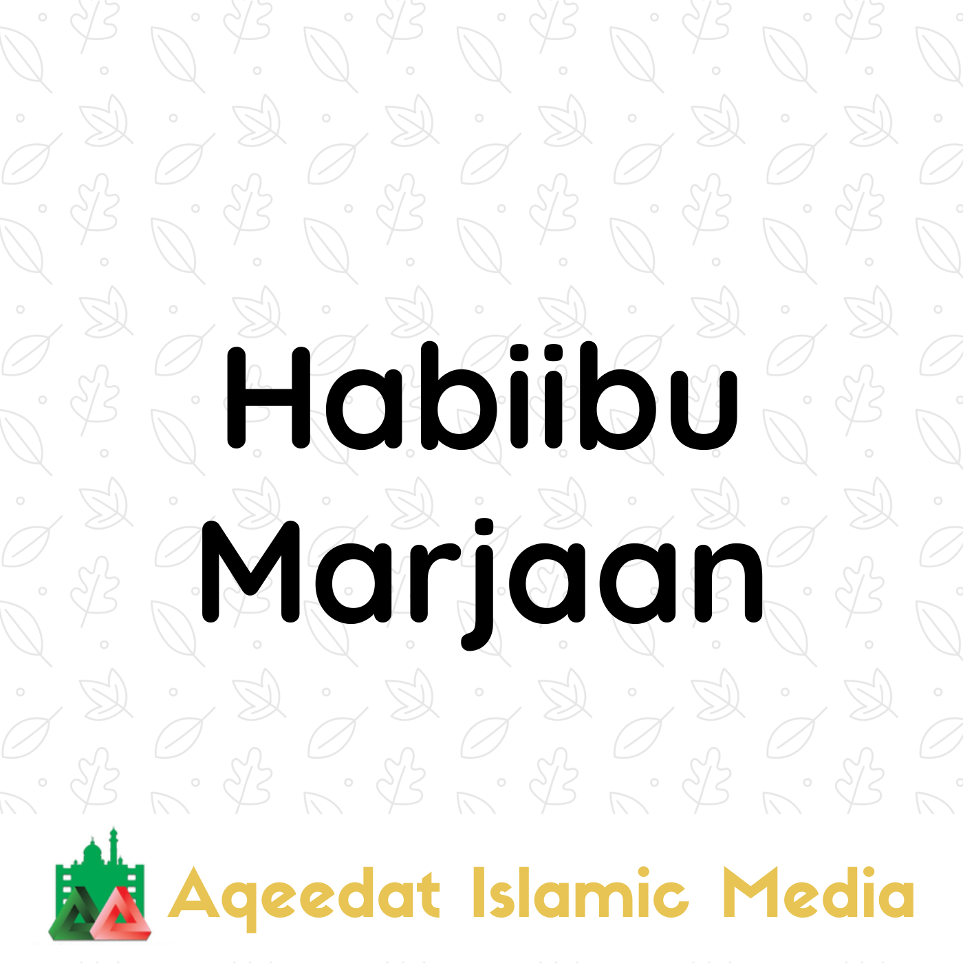 Habiibu Marjaan