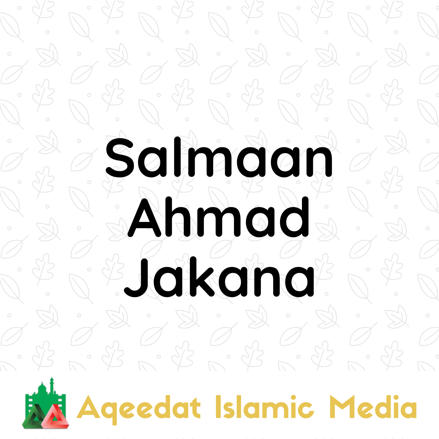  Salmaan Ahmad Jakana